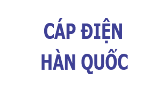 Dây cáp điện Hàn Quốc